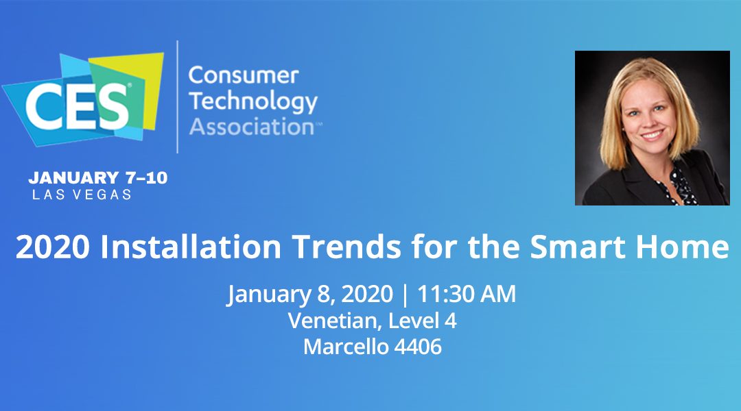 Laura Mitchell to Speak on Smart Home Installation Trends at CES 2020